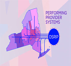 PSA: Delivery System Reform Incentive Payment Program (DSRIP) Part I